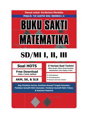 BUKU SAKTI MATEMATIKA SD/MI KELAS I, II, III