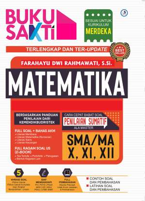 BUKU SAKTI MATEMATIKA SMA/MA KELAS X, XI, XII