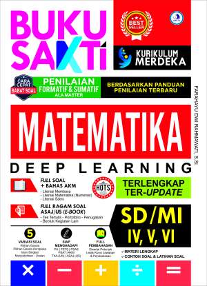 Buku Sakti Matematika SD/MI Kelas IV, V, VI Deep Learning