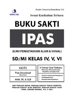 BUKU SAKTI IPAS SD/MI KELAS IV, V, VI