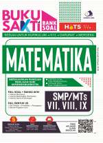 Buku Sakti Matematika SMP/MTs Kelas VII, VIII, IX