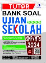 TUTOR BANK SOAL UJIAN SEKOLAH SMP/MTs 2024