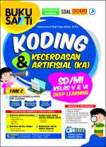 Buku Sakti Koding dan Kecerdasan Artifisial (KA) SD/MI Kelas V & VI Deep Learning